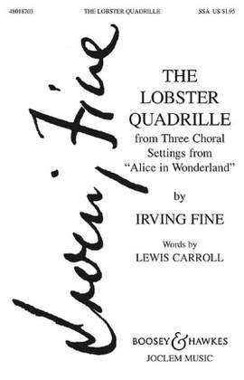 Fine, I: The Lobster Quadrille