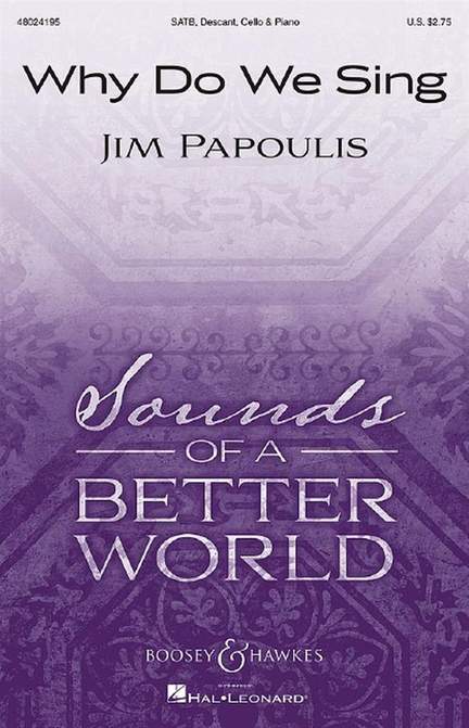 Papoulis, J: Why Do We Sing?