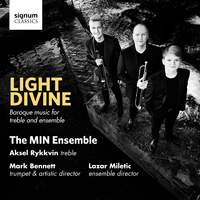 Light Divine: Baroque music for treble and ensemble
