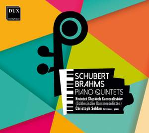 Schubert & Brahms: Piano Quintets