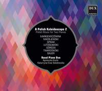 A Polish Kaleidoscope 2 - Polish Music for Two Pianos