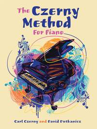 Carl Czerny: The Czerny Method For Piano