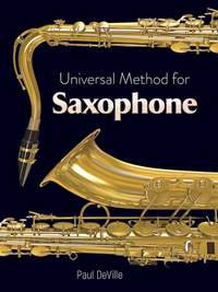 Paul DeVille: Universal Method for Saxophone