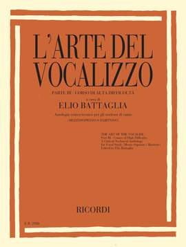 Elio Battaglia: L'Arte Del Vocalizzo (Mezzo- or Baritone) Part III