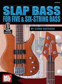 Chris Matheos: Slap Bass For Five and Six-String Bass Book