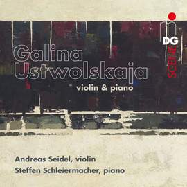Ustvolskaya: Violin & Piano