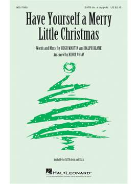 Hugh Martin_Ralph Blane: Have Yourself a Merry Little Christmas