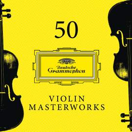50 Violin Masterworks