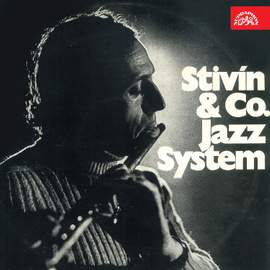 Jiří Stivín & Jazz System Co./Vladimír Tomek s přáteli