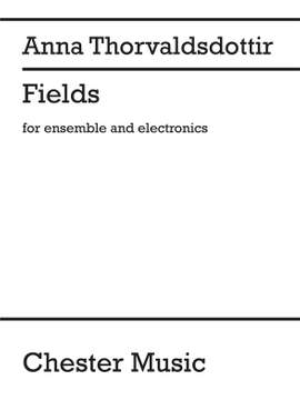 Anna Thorvaldsdottir: Fields