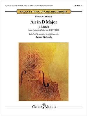 Johann Sebastian Bach: Air in D Major: from Orchestral Suite No. 3