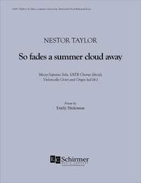 Nestor Taylor: So fades a summer cloud away