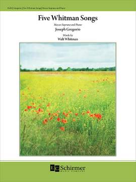 Joseph Gregorio: Five Whitman Songs