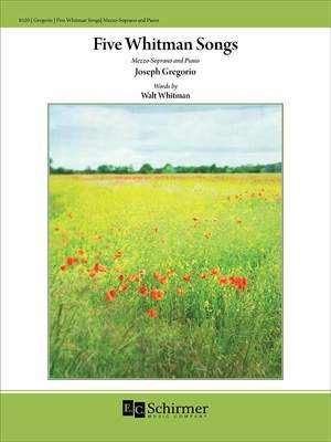 Joseph Gregorio: Five Whitman Songs
