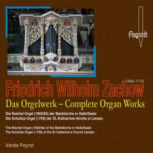 Zachow: Complete Organ Works