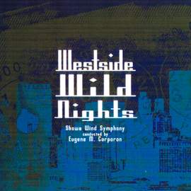 Westside Wild Nights