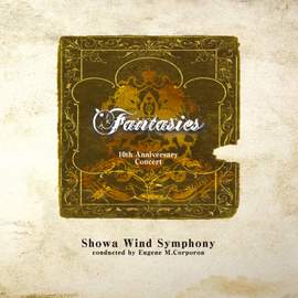 Fantasies 10th Anniversary Concert