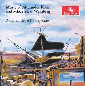 Music of Alexander Krein & Mieczysław Weinberg
