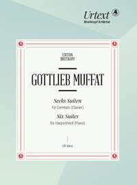 Gottlieb Muffat: Six Suites for Harpsichord