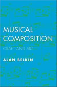 Musical Composition: Craft and Art
