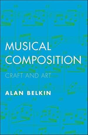 Musical Composition: Craft and Art