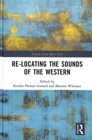 Re-Locating the Sounds of the Western