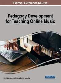 Pedagogy Development for Teaching Online Music