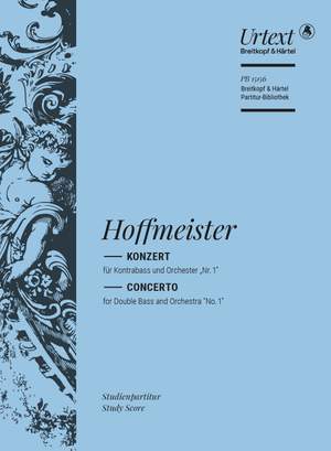 Franz Anton Hoffmeister: Double Bass Concerto No. 1