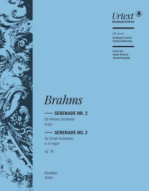 Johannes Brahms: Serenade No. 2 in A major Op. 16