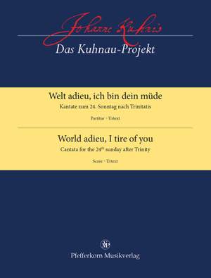 Johann Kuhnau: World Adieu, I Tire of You