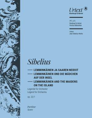 Jean Sibelius: Lemminkäinen and the Maidens on the Island