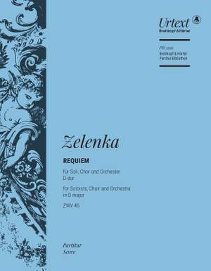 Jan Dismas Zelenka: Requiem in D major ZWV 46