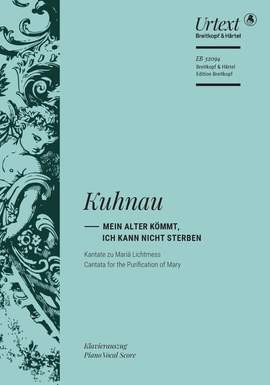 Johann Kuhnau: Mein Alter kömmt, ich kann nicht sterben
