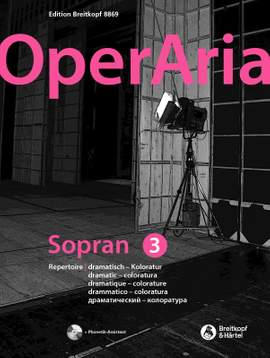 OperAria Soprano Volume 3: Dramatic coloratura