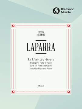 Raoul Laparra: Le Livre d'Aurore