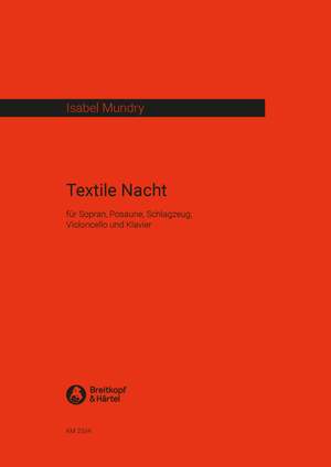 Isabel Mundry: Textile Nacht