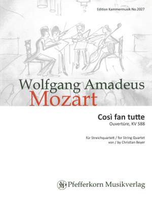 Wolfgang Amadeus Mozart: Così fan tutte KV 588 - Overture