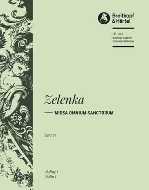 Jan Dismas Zelenka: Missa Omnium Sanctorum ZWV 21