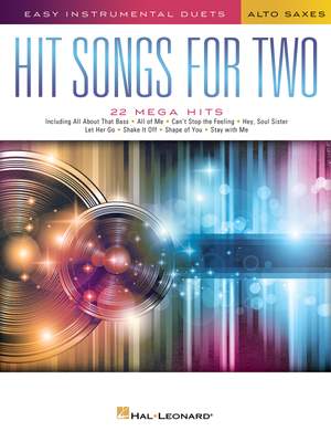 Hit Songs for Two Alto Saxophones