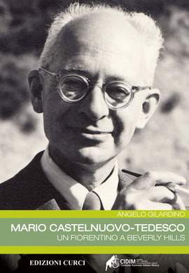 Angelo Gilardino: Mario Castelnuovo - Tedesco