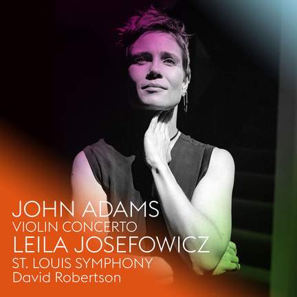 Adams, J: Violin Concerto