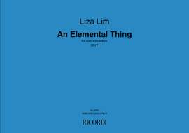 Liza Lim: An Elemental Thing