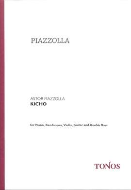 Astor Piazzolla: Kicho