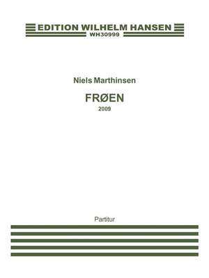 Niels Marthinsen: Frøen / The Frog