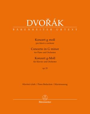 Dvorák, Antonín: Konzert für Klavier und Orchester g-Moll op. 33 B 63