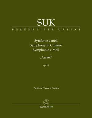Suk, Josef: Symphony in C minor op. 27 "Asrael"