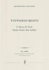 Rieti, Vittorio: L’Arca di Noè, Suite from the ballet