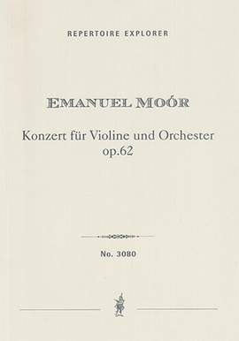Moór, Emanuel: Violin Concerto op. 62