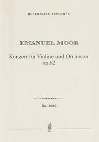 Moór, Emanuel: Violin Concerto op. 62