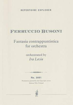 Busoni, Ferruccio: Fantasia contrappuntistica for orchestra